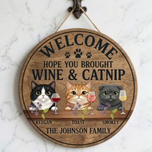 Custom Welcome Wood Sign For Cat Lovers Funny Wine & Catnip Gift Personalized Cat Name Wall Art Housewarming New Home Decor Custom Pet Gift