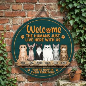Customized Wood Welcome Sign For Cat Lovers Personalized Pet Name Wall Decor The Humans Just Live Here With Us Funny Wooden Plaque Hanging Gift