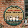 Personalized All Visitors Must Be Approved By The Cats And Dogs Wood Sign Custom Pet Names And Illustrations Funny The Humans Just Live Here Wall Art