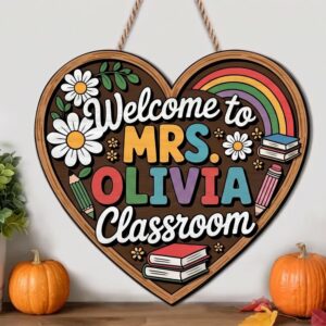 Personalized Heart Shape Welcome To Classroom Sign Custom Name Plate Rainbow And Daisy Teacher Door Decor Wooden School Wall Art
