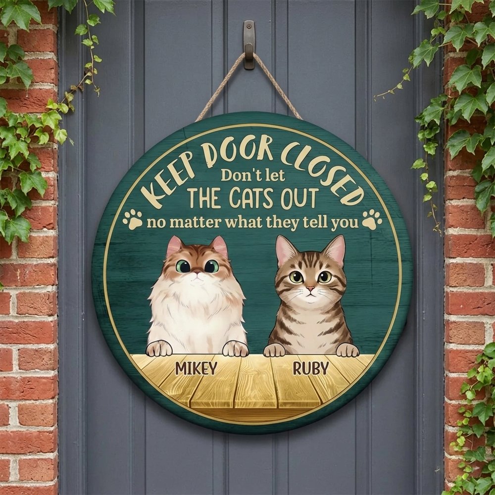 Personalized Keep Door Closed Don'T Let The Cats Out Wood Sign Custom Cat Names And Illustrations Wall Decor Funny Pet Owner Entryway Hanging Gift