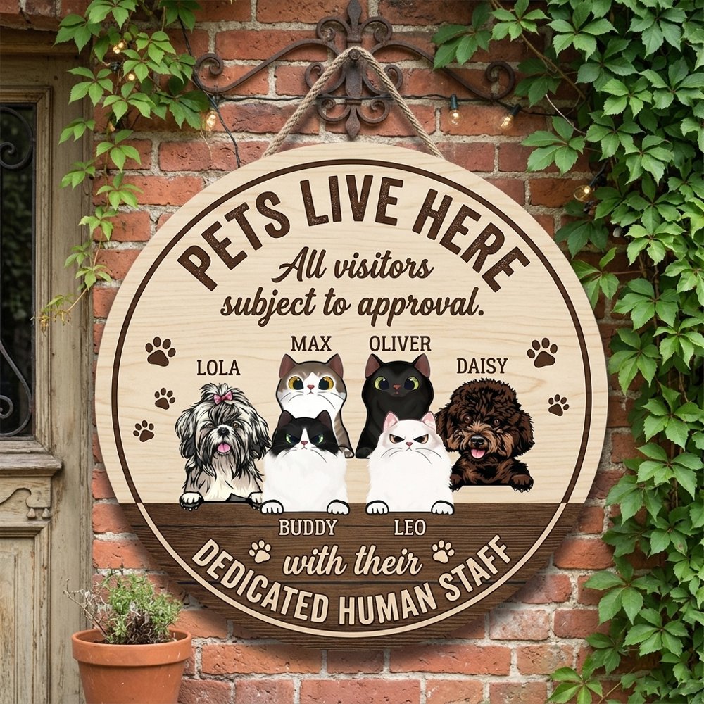 Personalized Pets Live Here All Visitors Subject To Approval Wood Sign Custom Dog And Cat Names Funny Dedicated Human Staff Entryway Wall Art