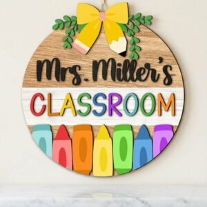 Personalized Teacher Classroom Sign Custom Name Wood Door Hanger With Crayons And Pencil Wooden Welcome Sign