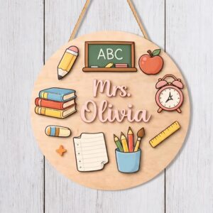 Personalized Teacher Classroom Sign Custom Teacher Name Wood Decor With School Supplies Icons Appreciation Gift Round Wooden Sign