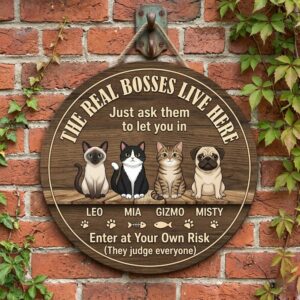Personalized The Real Bosses Live Here Wood Sign Custom Cat And Dog Name Wall Decor Funny Enter At Your Own Risk Pet Lover Wooden Hanging Plaque