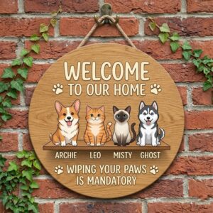 Personalized Welcome To Our Home Wood Sign For Dogs And Cats Custom Pet Names Wall Decor Wiping Your Paws Is Mandatory Funny Wooden Plaque