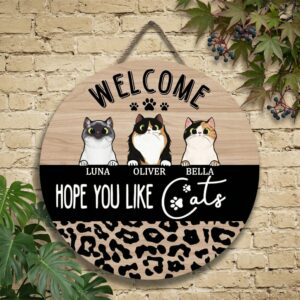 Personalized Wooden Cat Welcome Sign Custom Pet Names Door Sign Cat Lover Gift Rustic Home Decor Hope You Like Cats Wall Plaque