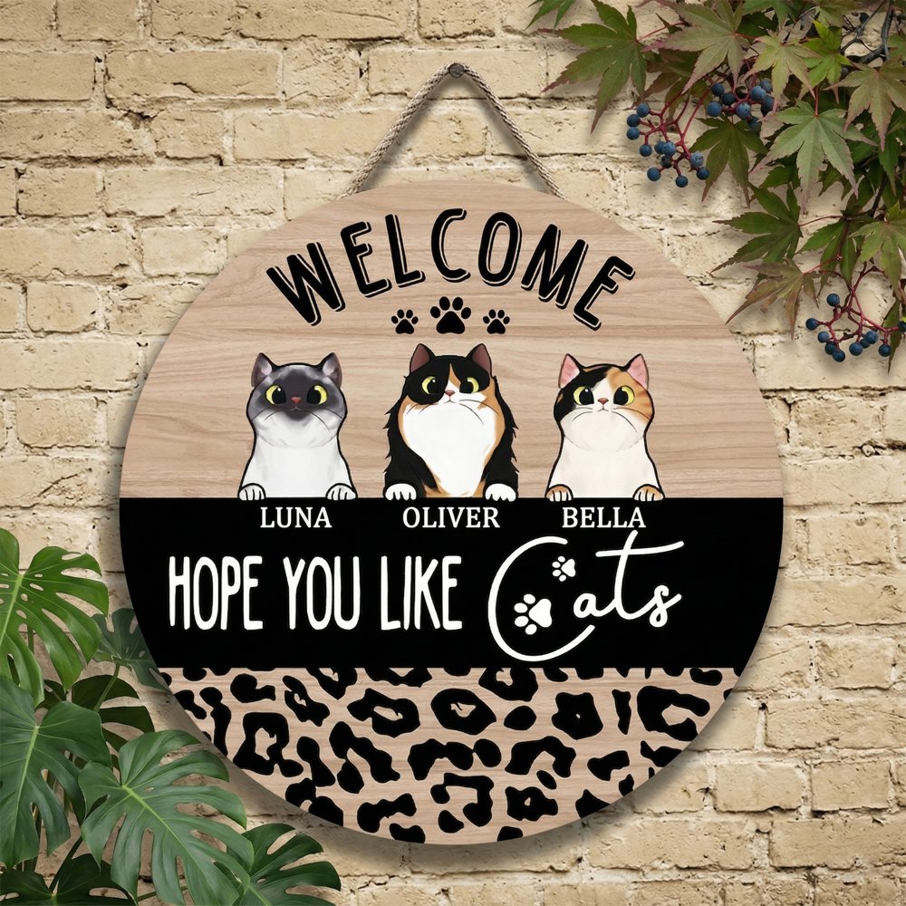 Personalized Wooden Cat Welcome Sign Custom Pet Names Door Sign Cat Lover Gift Rustic Home Decor Hope You Like Cats Wall Plaque
