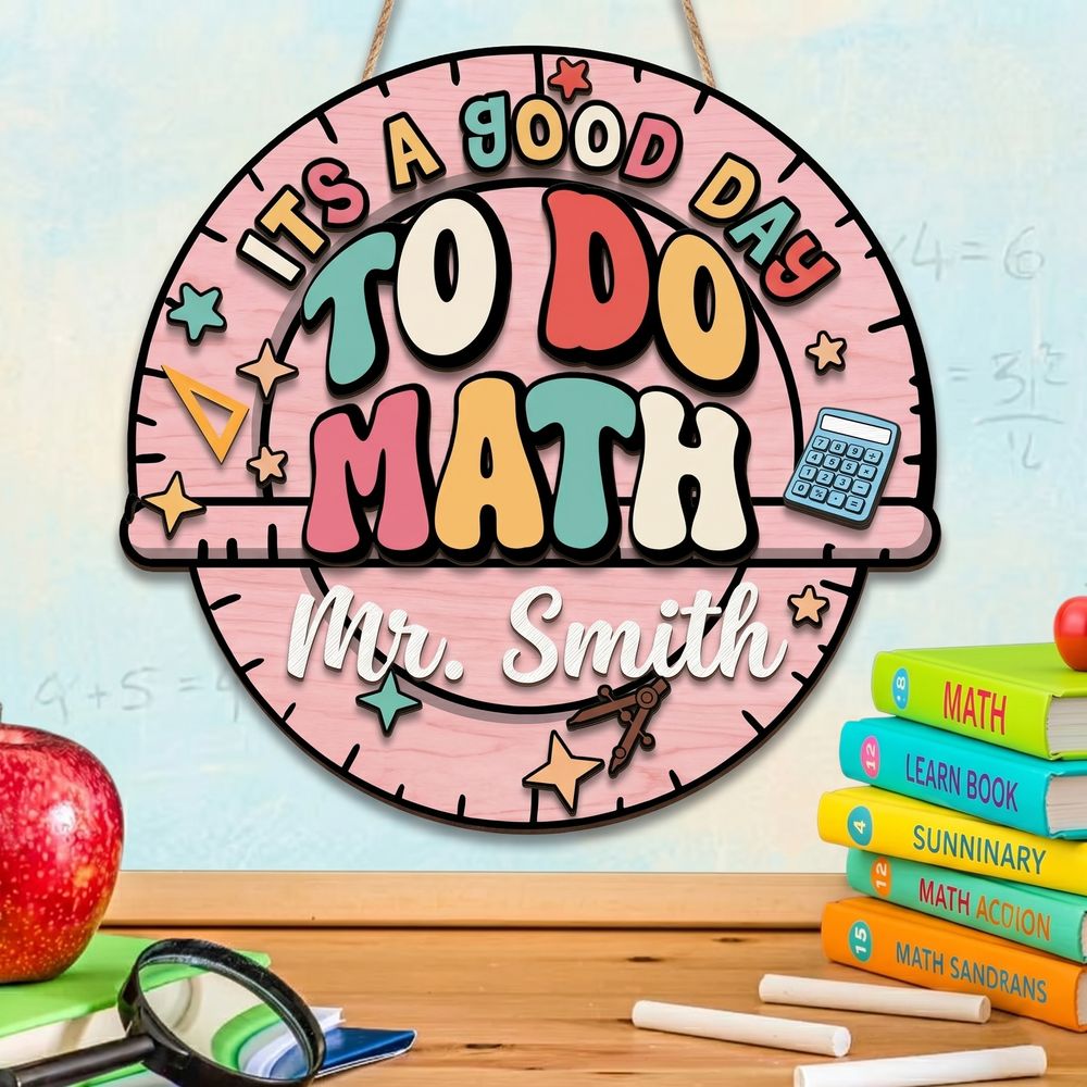 Custom Math Teacher Name Wood Sign, Personalized Classroom Door Hanger, Wooden Wall Decor For Math Classroom, Teacher Appreciation Back To School Gift - Style 4