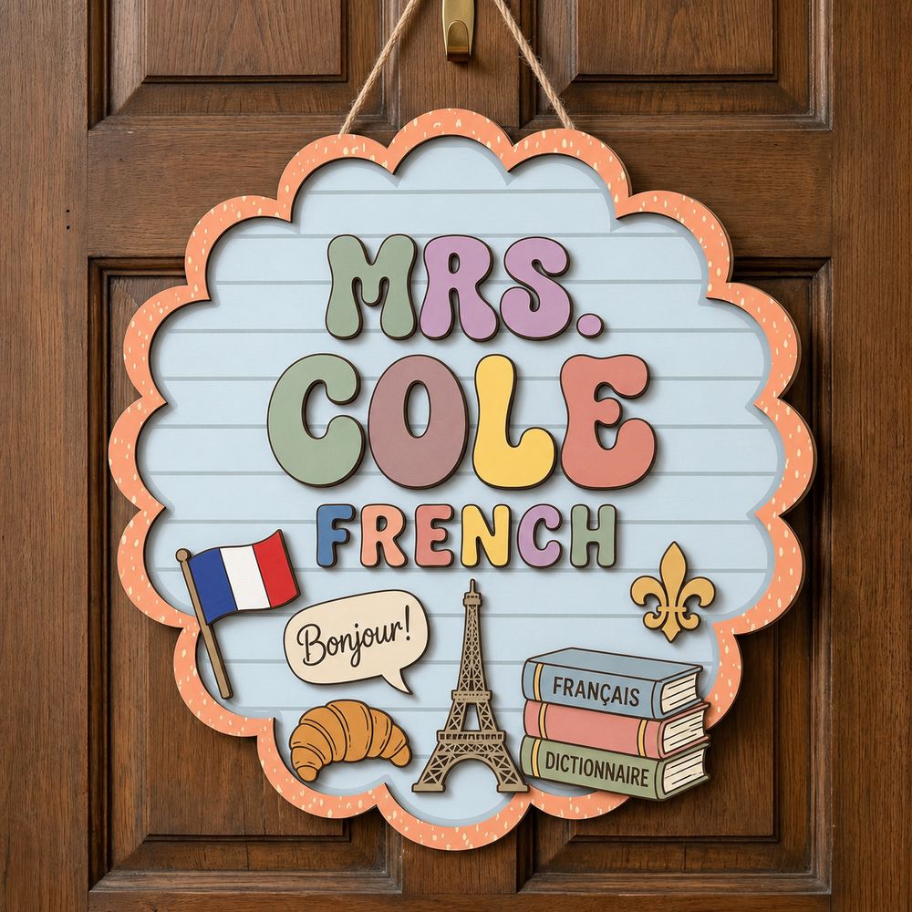 Personalized Teacher Door Signs, French Classroom Custom Name Door Hanger, Back To School Decor, Welcome Sign, Appreciation Gift, Classroom Decoration - Style 3